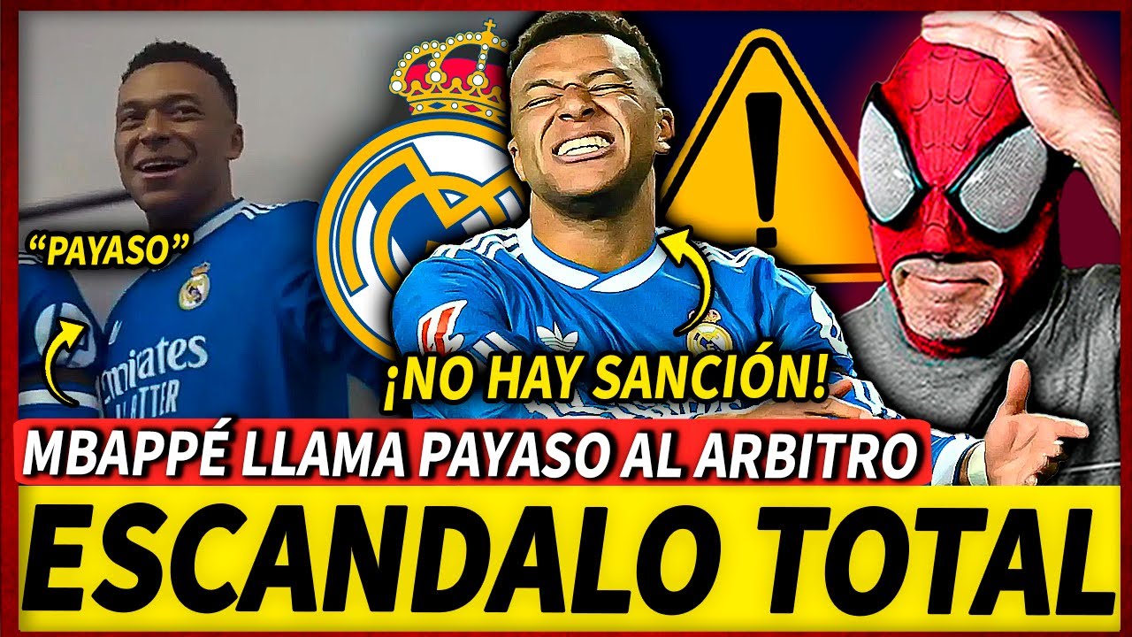 ¡BOCHORNO!😱¡MBAPPÉ INSULTA AL ARBITRO Y NO HABRÁ SANCIÓN! (DOBLE VARA DE MEDIR)