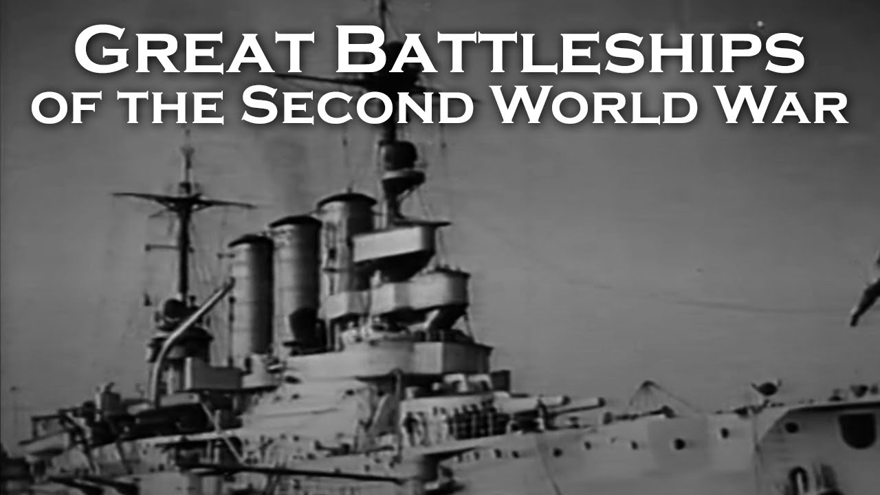 Great Battleships of the Second World War