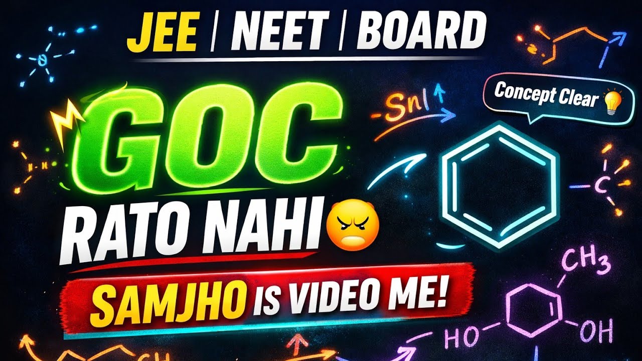 GOC Introduction: All Effects in One Shot | Inductive, Resonance, Hyperconjugation, Electromeric 🔥