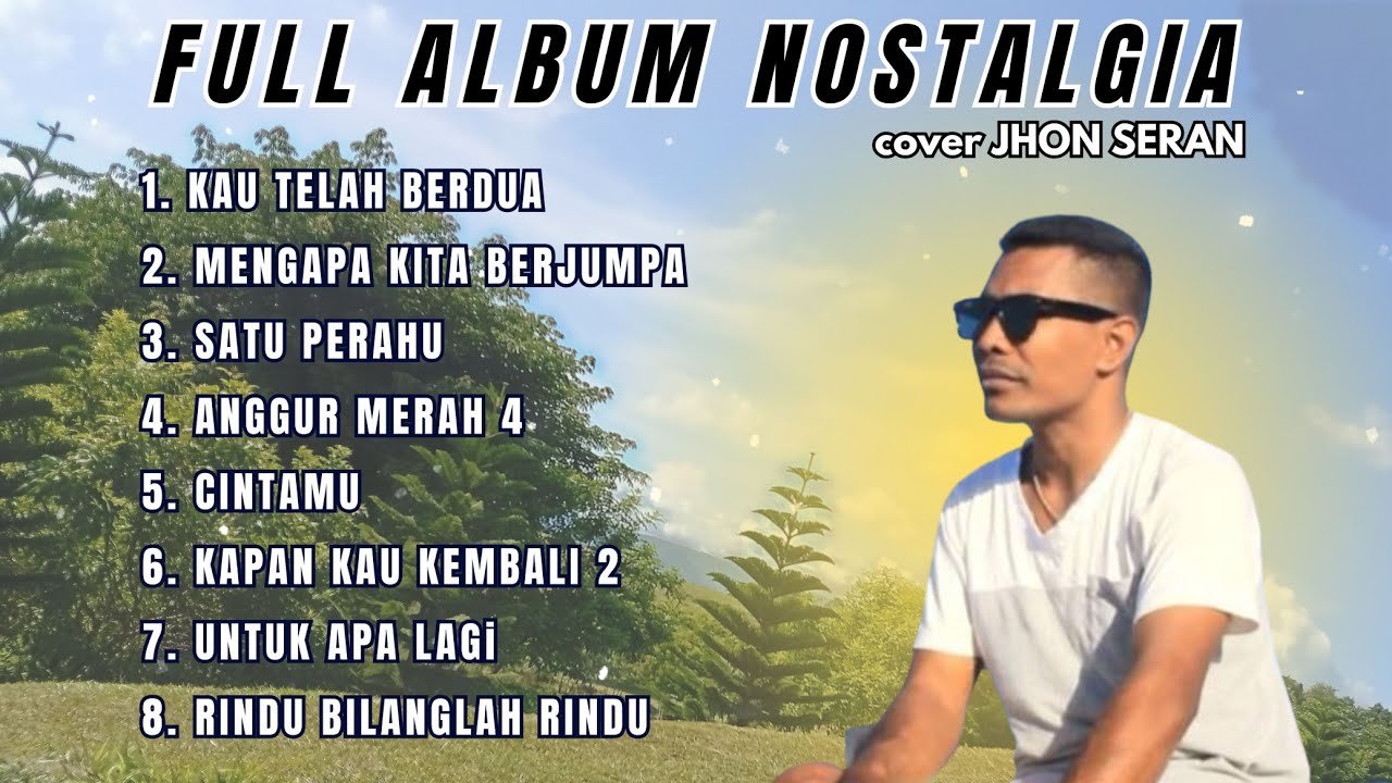 Nostalgia full album cover JHON SERAN