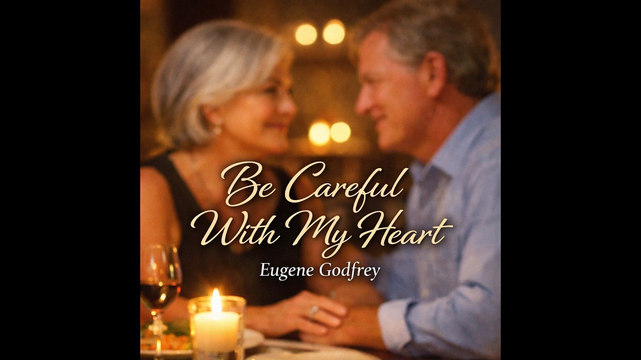 Be Careful With My Heart