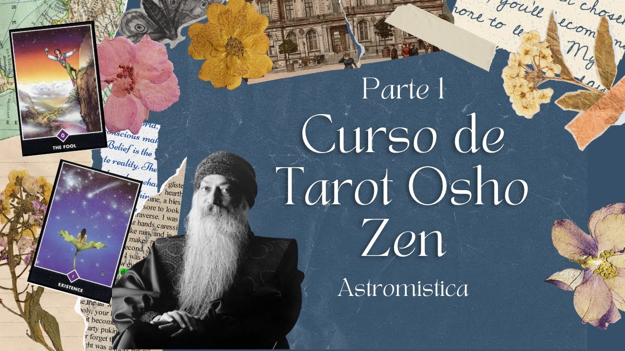 1) Curso Tarot Osho Zen | Loco y Existencia