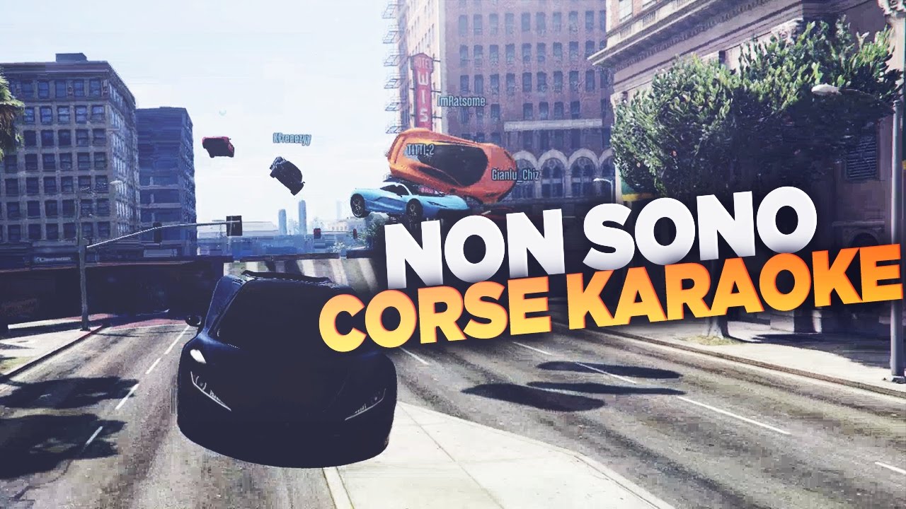 NON SONO CORSE KARAOKE (Blur, Frene, Gianlu, Jtaz, Mollu, Rats)