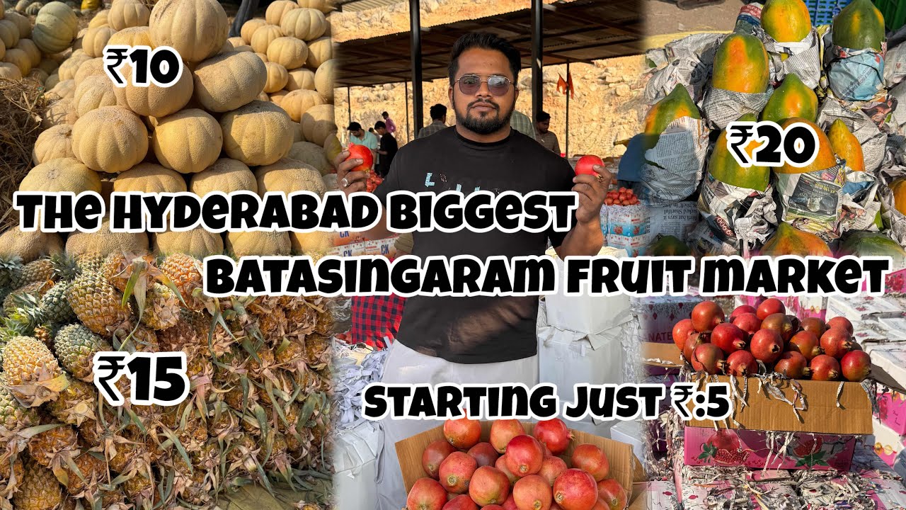 The Hyderabad biggest Wholesale😜 batasingaram fruit market starting 🔥Just₹5 😲Full information Vlog!😎