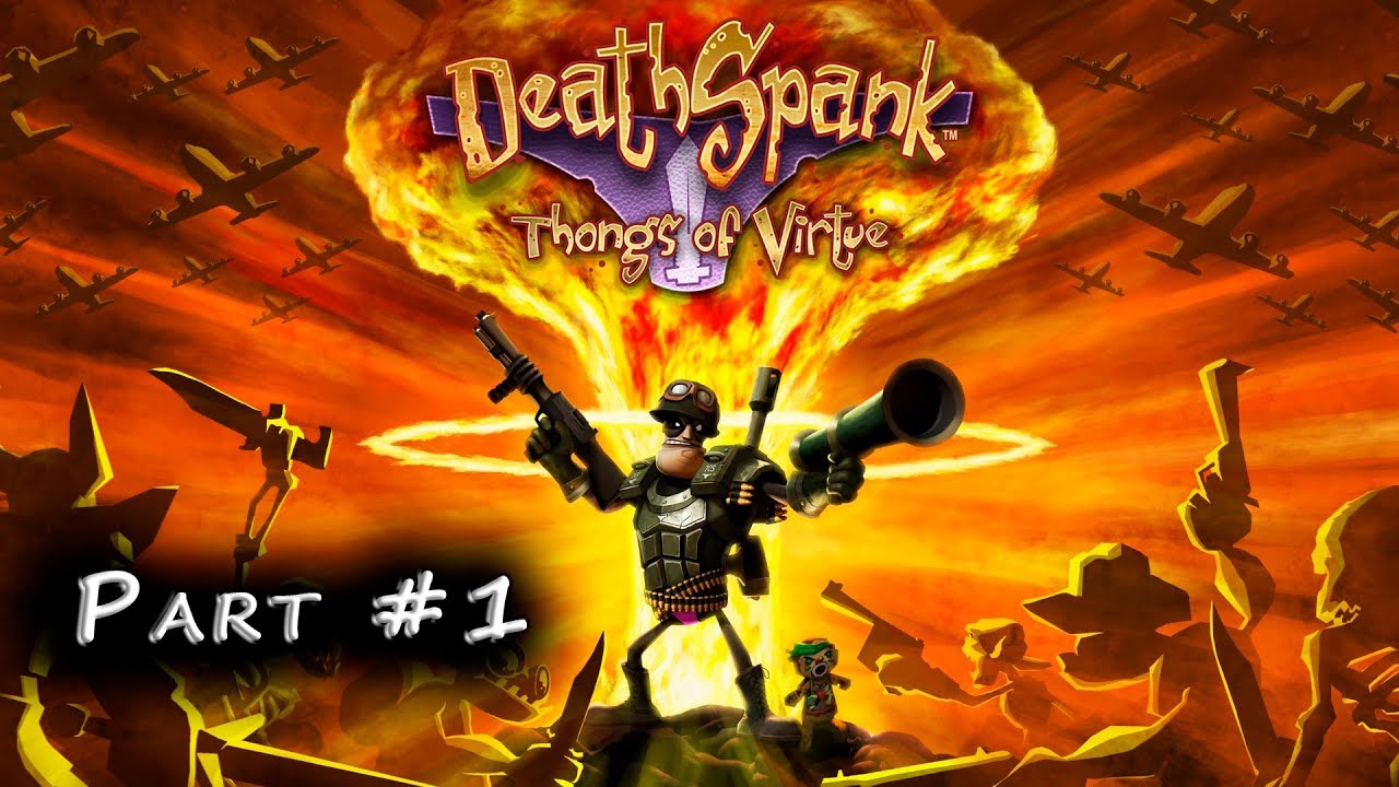 DeathSpank: Thongs of Virtue (2010) - Part 1 - Control Point