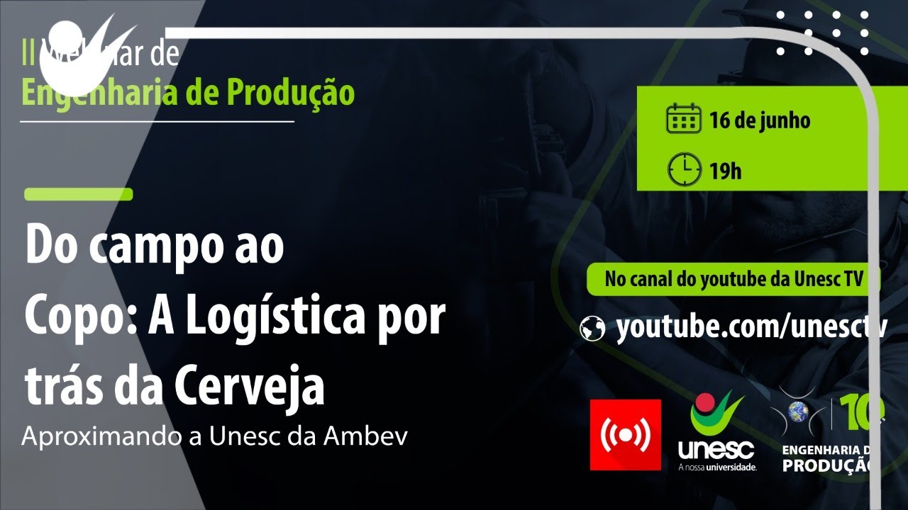 A Logística por trás da Cerveja-Ambev - Unesc TV