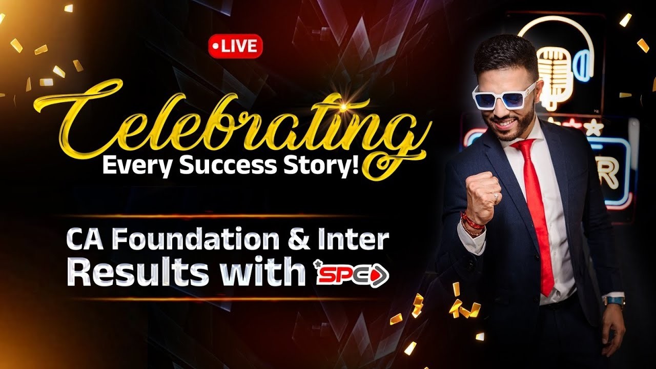 Celebrating Every Success Story - CA Foundation & Inter Result with SPC