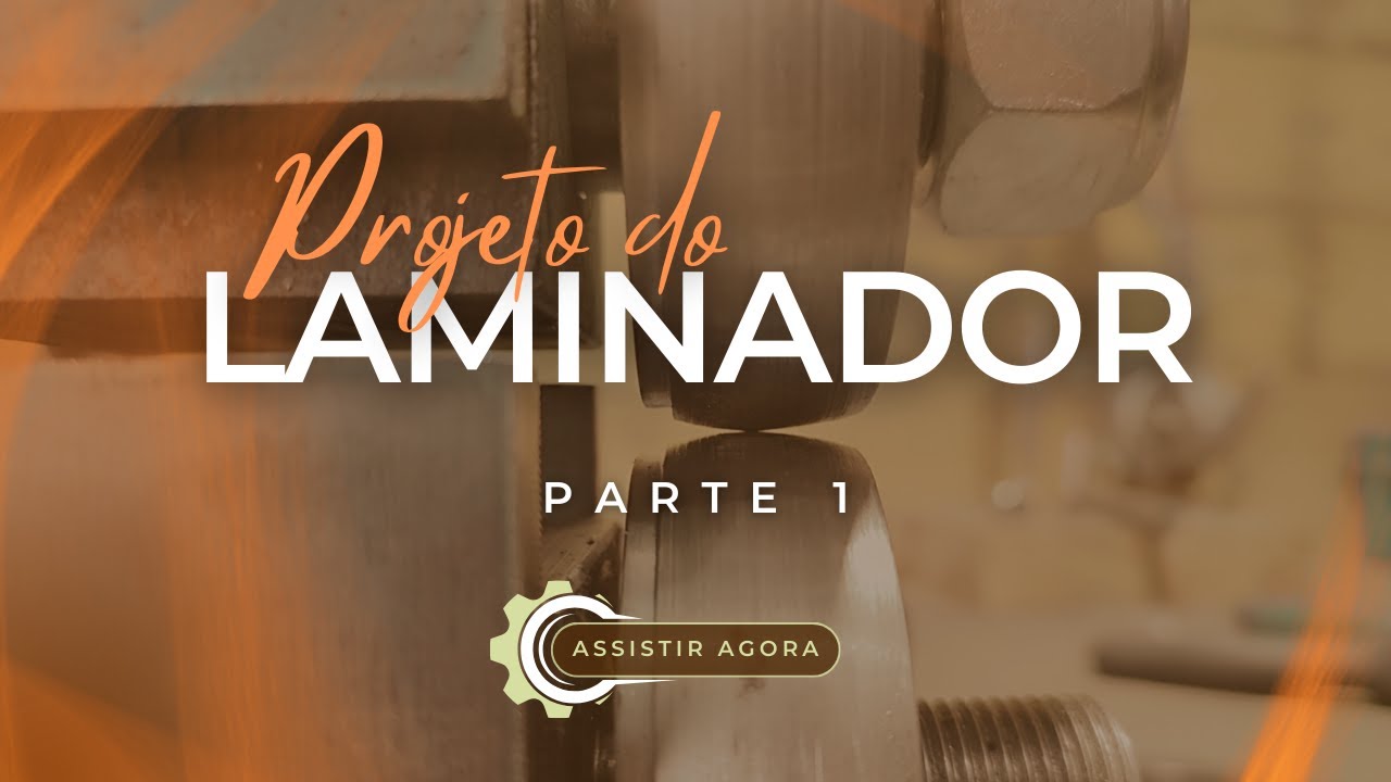 Laminador: Parte 1