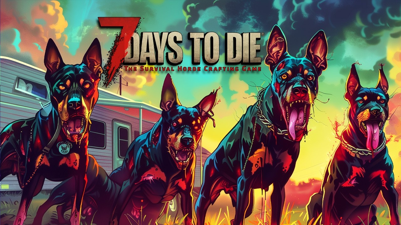 SO MANY PSYCHO ZOMBIE DOGS! - 7 Days to Die: Official V1.0  (EP 2)