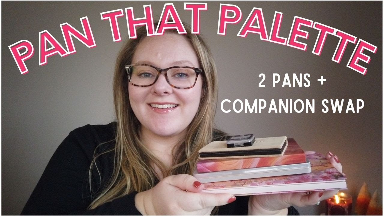 Pan That Palette November Update | News Pans & A New Palette