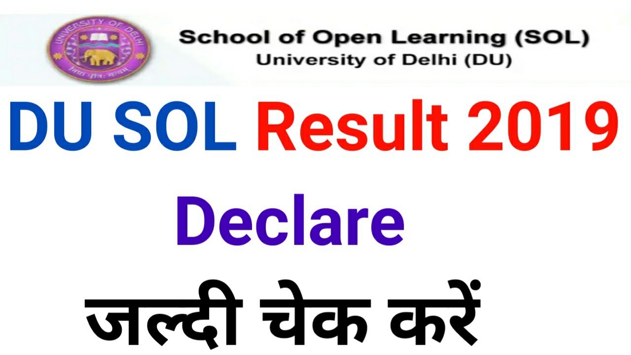 How to Check SOL Result 2019 | (SOL) University Of Delhi B.a/B.com/B.sc Result Declare