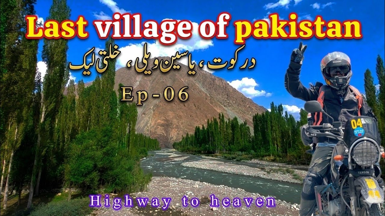 wonderland of PAKISTAN/yasin valley and darkot,incredible diverse land scape.