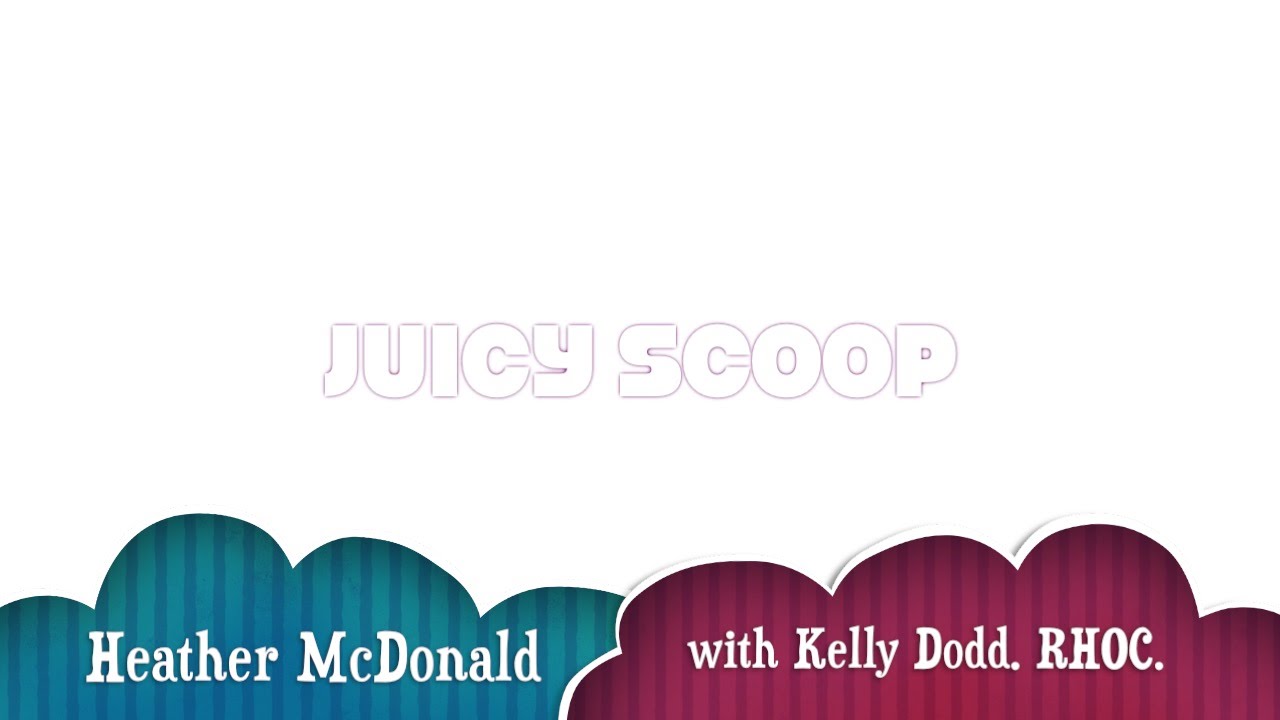 Juicy Scoop с Хизер Макдональд берет интервью у Келли Додд RHOC