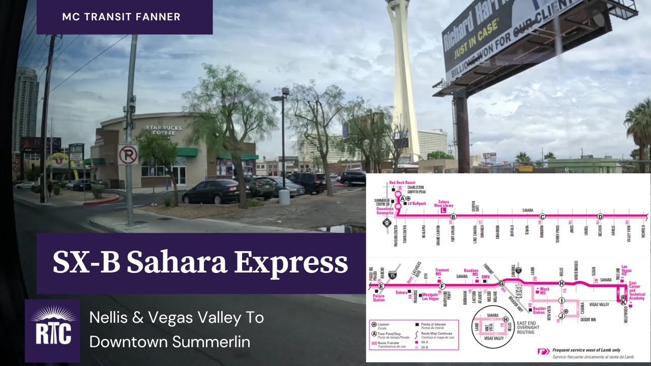 RTC Nevada SX-B Express - Nellis & Vegas Valley To Downtown Summerlin - Full Route