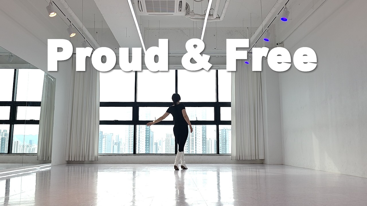 Proud & Free - 라인댄스
