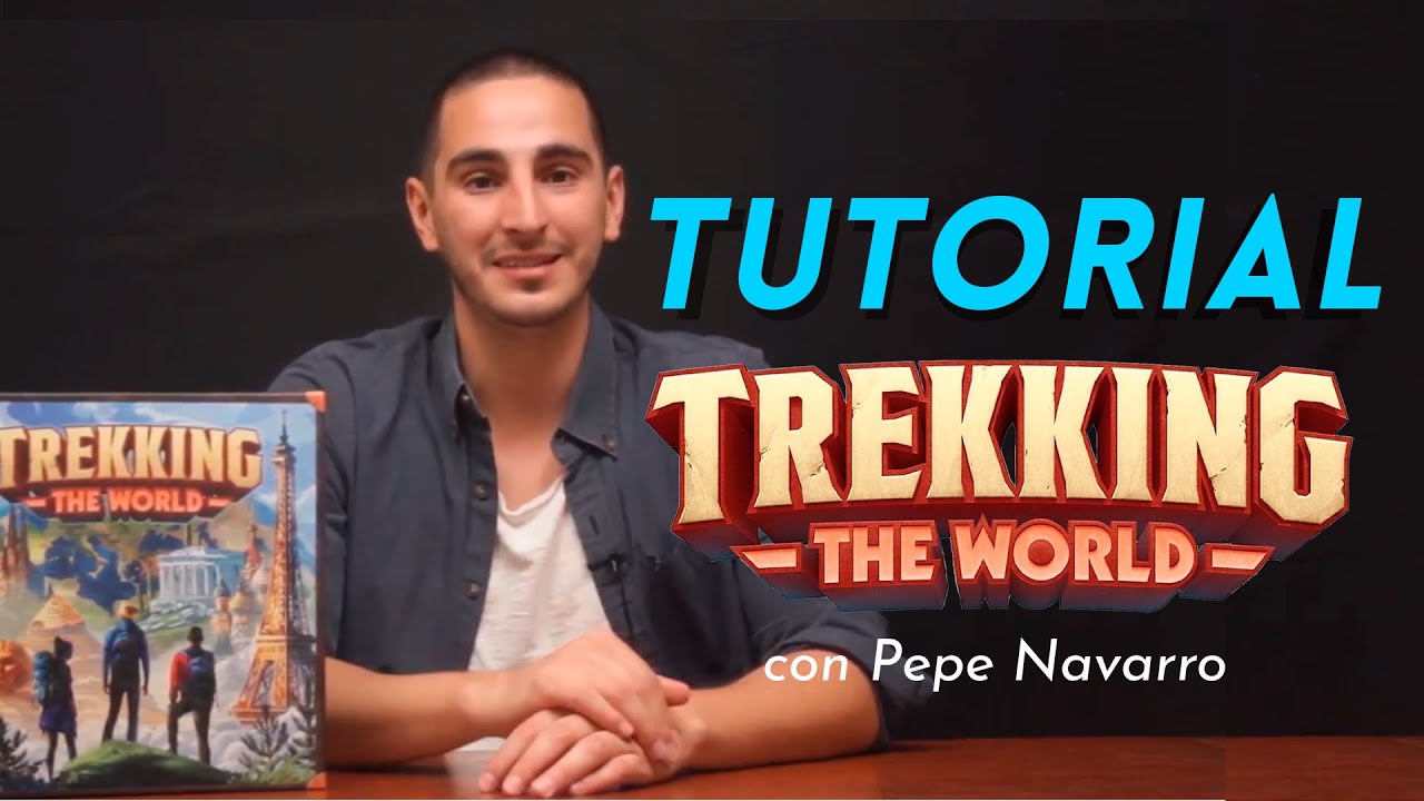 Trekking the World | Tutorial completo