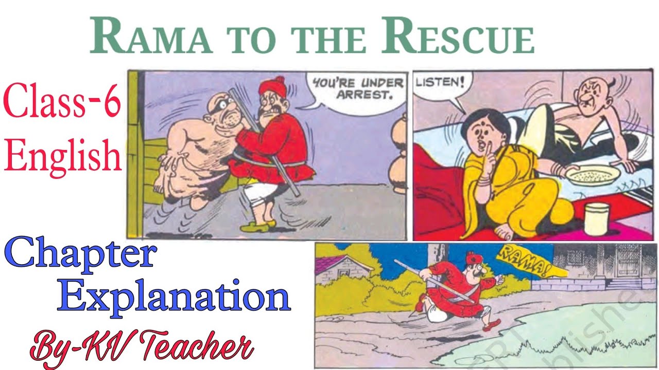 Rama to the Rescue/ Class-6 English New NCERT Poorvi Unit-1 Chapter-3 हिंदी Explanation By-KV Teachr
