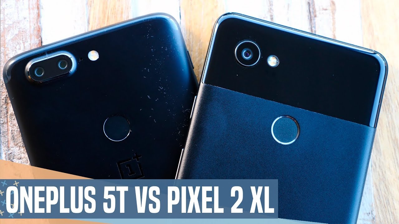 OnePlus 5T vs Google Pixel 2 XL