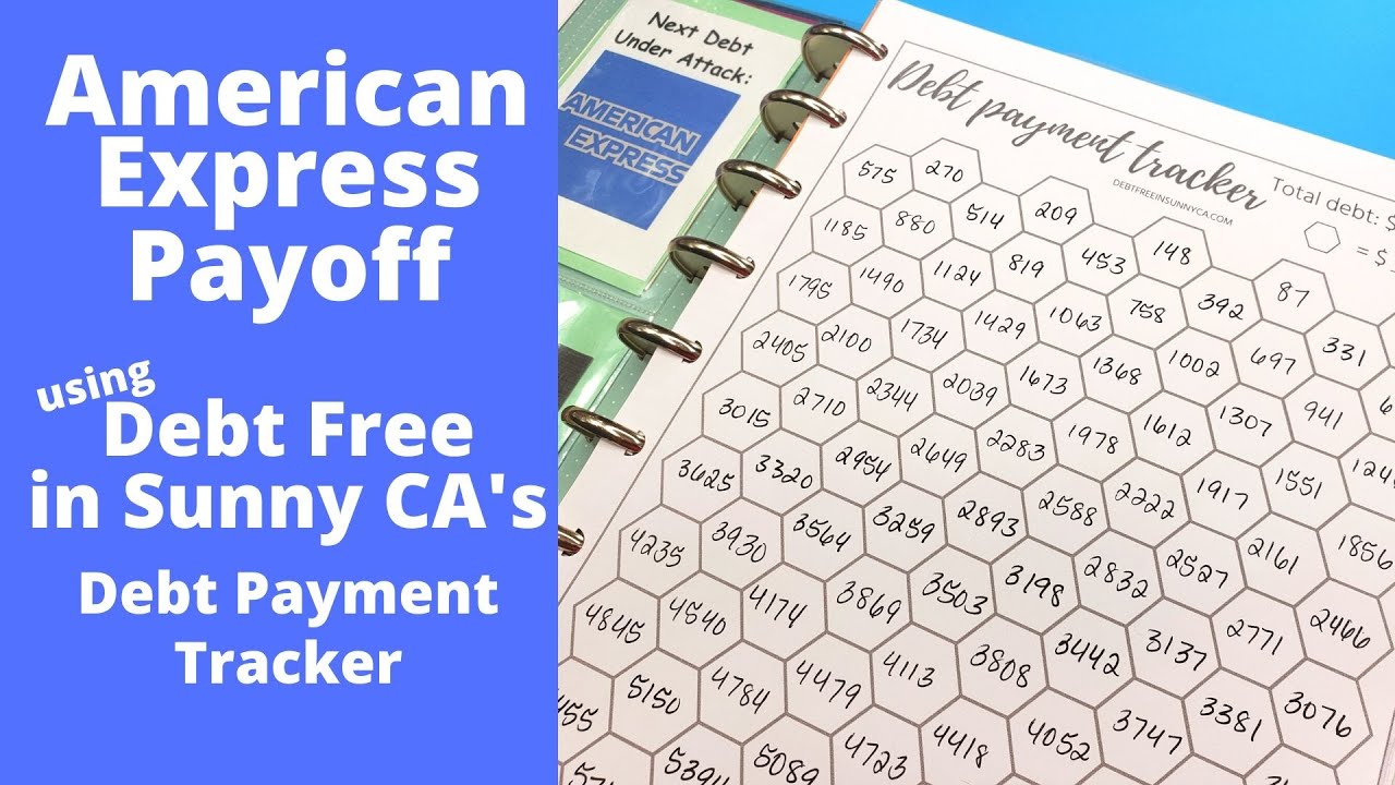 American Express Credit Card Debt Pay Off Tracker | Debt Free in Sunny CA Debt Payment Tracker