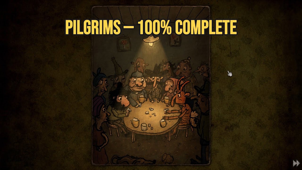 Pilgrims— Game Completed from Start to Finish