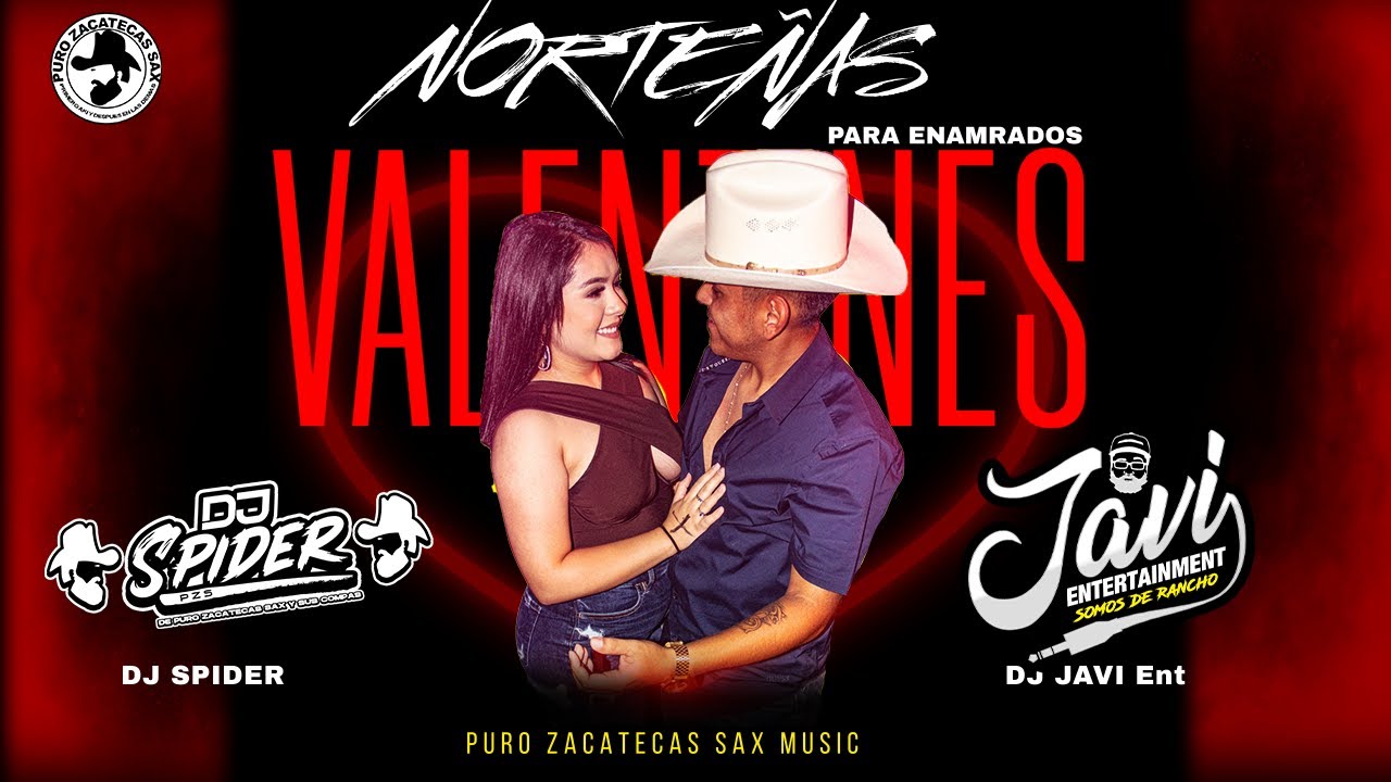 Norteñitas para Enamorados 🥰San valentine ( dj spider ft @javipzs )
