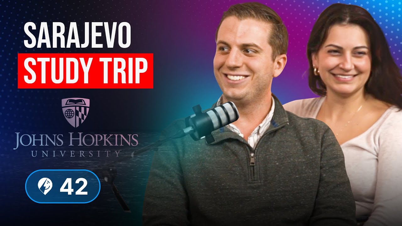 Exploring International Studies and Public Policy: SAIS Europe Students' Journey to Sarajevo | Ep 42