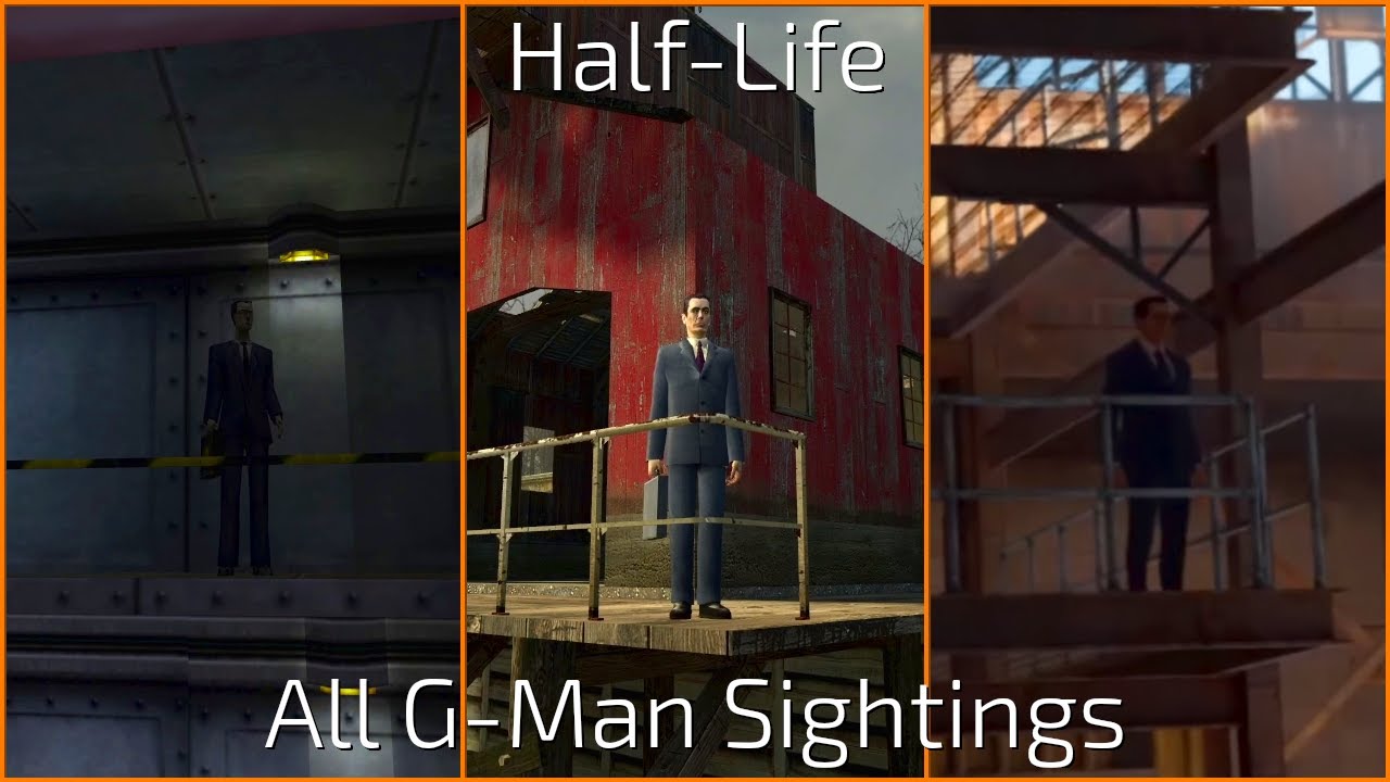 All G-Man Sightings Throughout the Half-Life Series