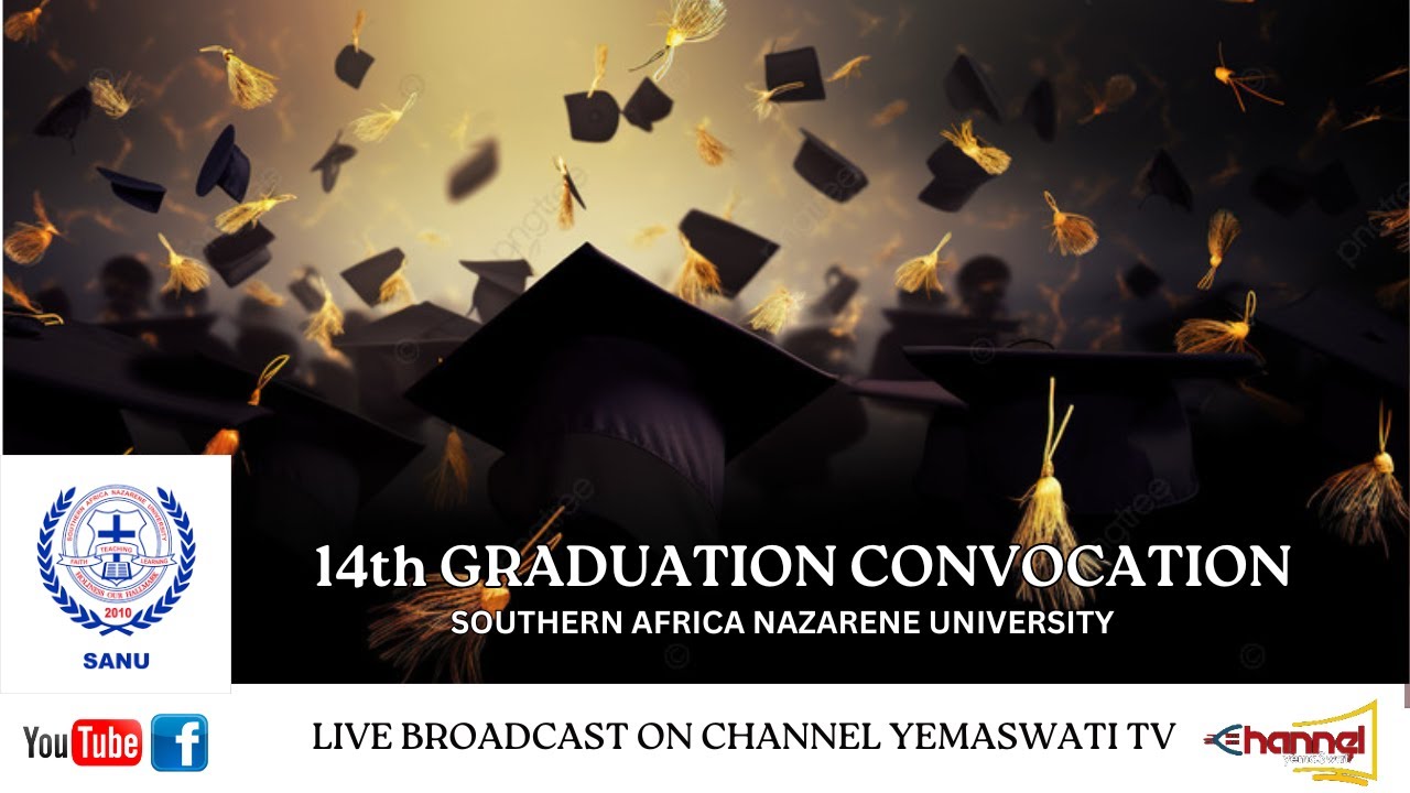 Southern Africa Nazarene Graduation Ceremony 2024 || Live from Ngwane Park, Manzini