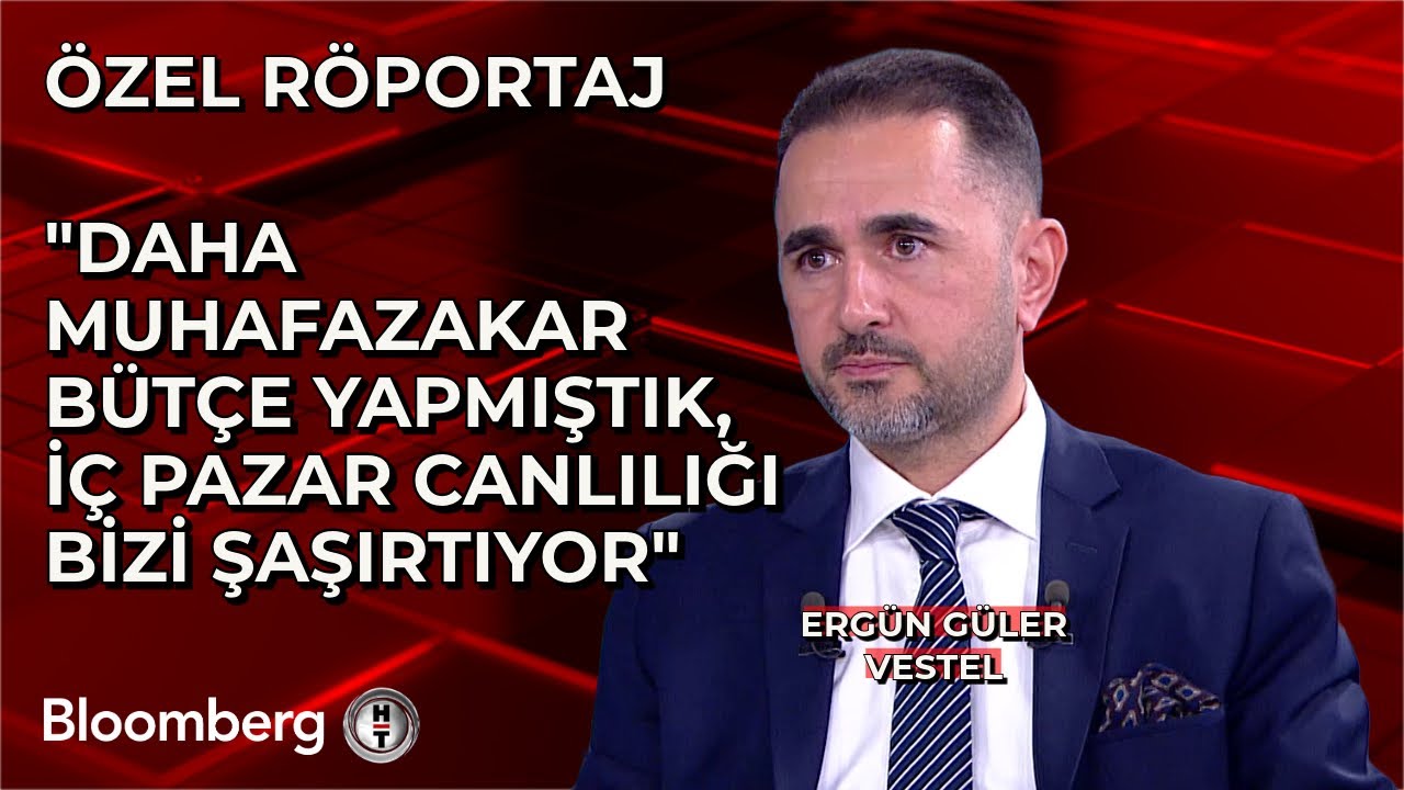 Vestel CEO'su Ergün Güler: Daha Muhafazakar Bütçe Yapmıştık, İç Pazar Canlılığı Bizi Şaşırtıyor