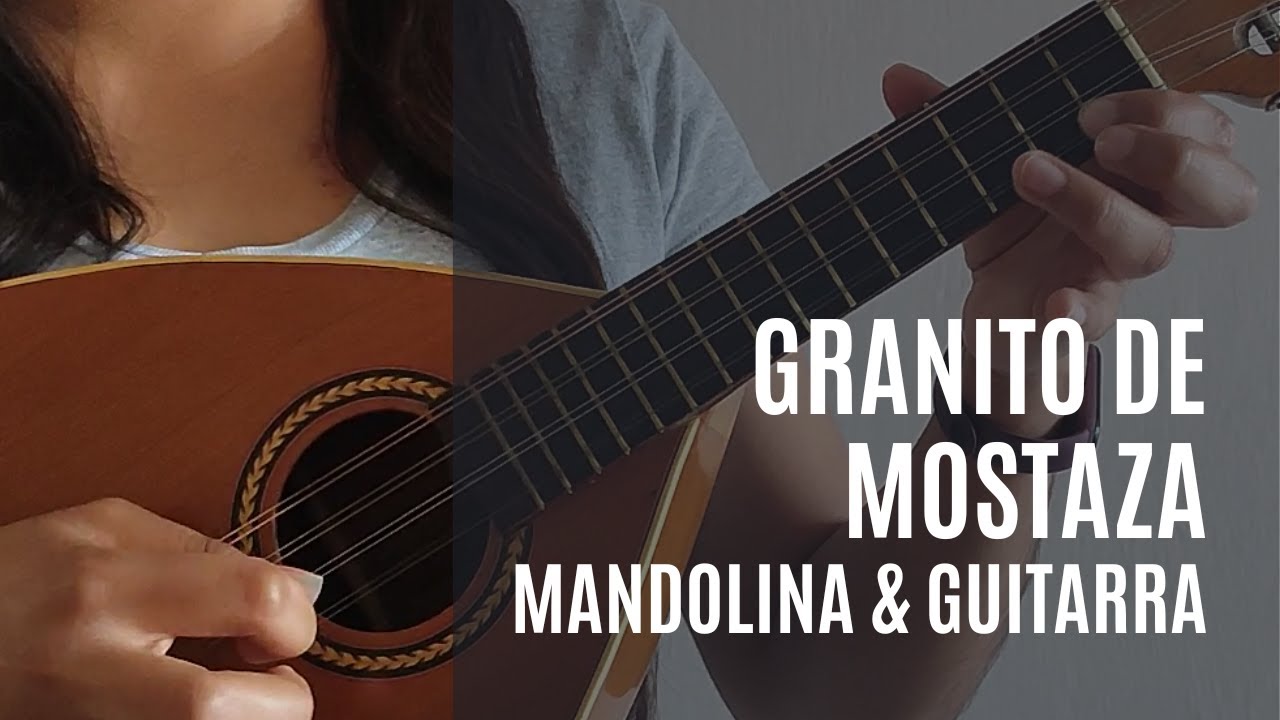 Granito de mostaza - Mandolina y guitarra