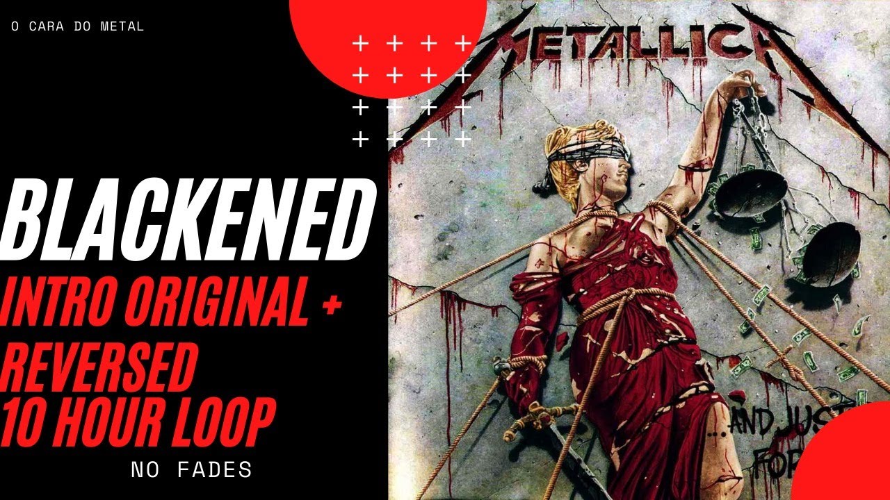 Metallica - Blackened Intro for 10 Hours. (Original + Reversed Loop) (NO FADE IN/OUT)