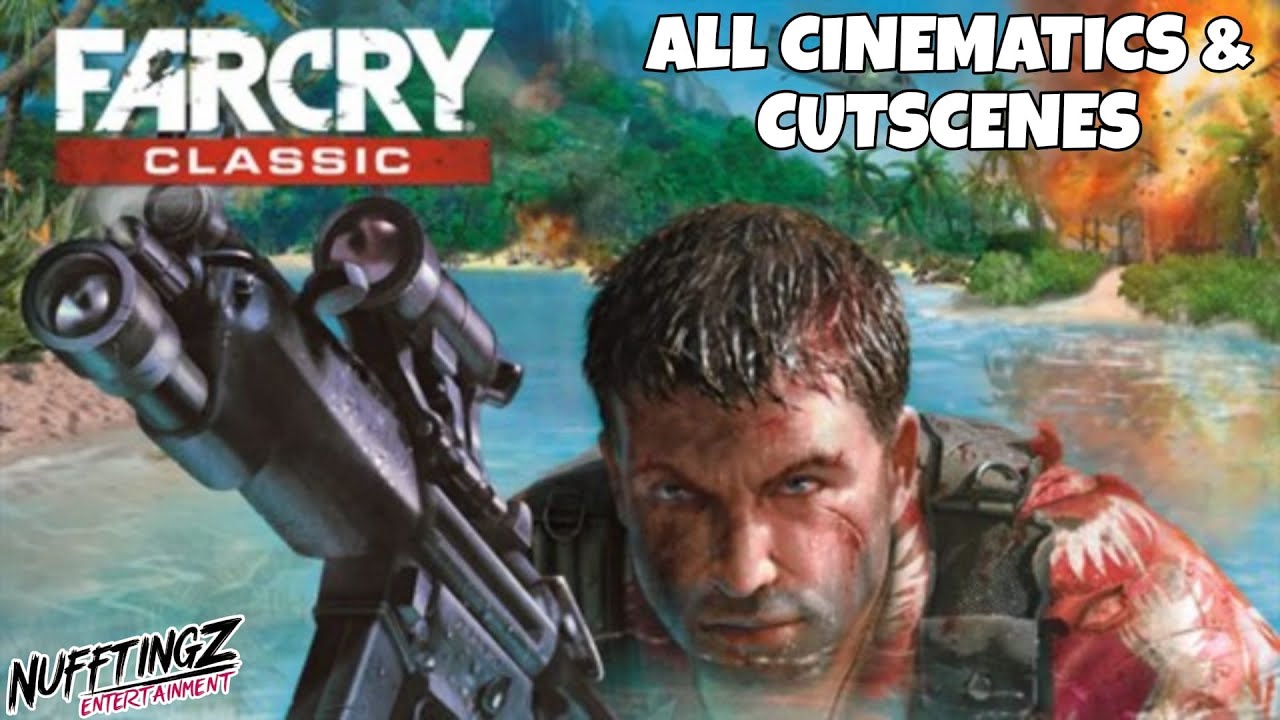 FAR CRY CLASSIC MOVIE: FULL 4K REMASTERED STORY (All Cutscenes No Commentary)