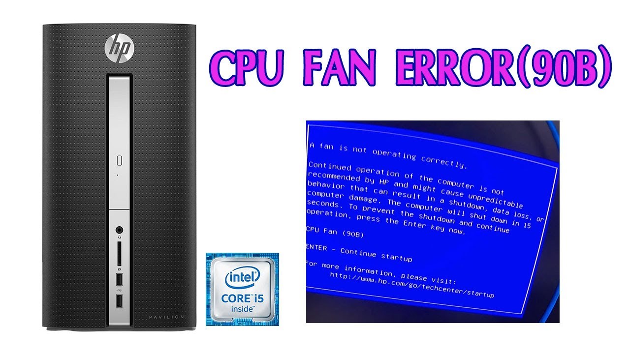 HP pavilion cpu fan error code (90B) fix