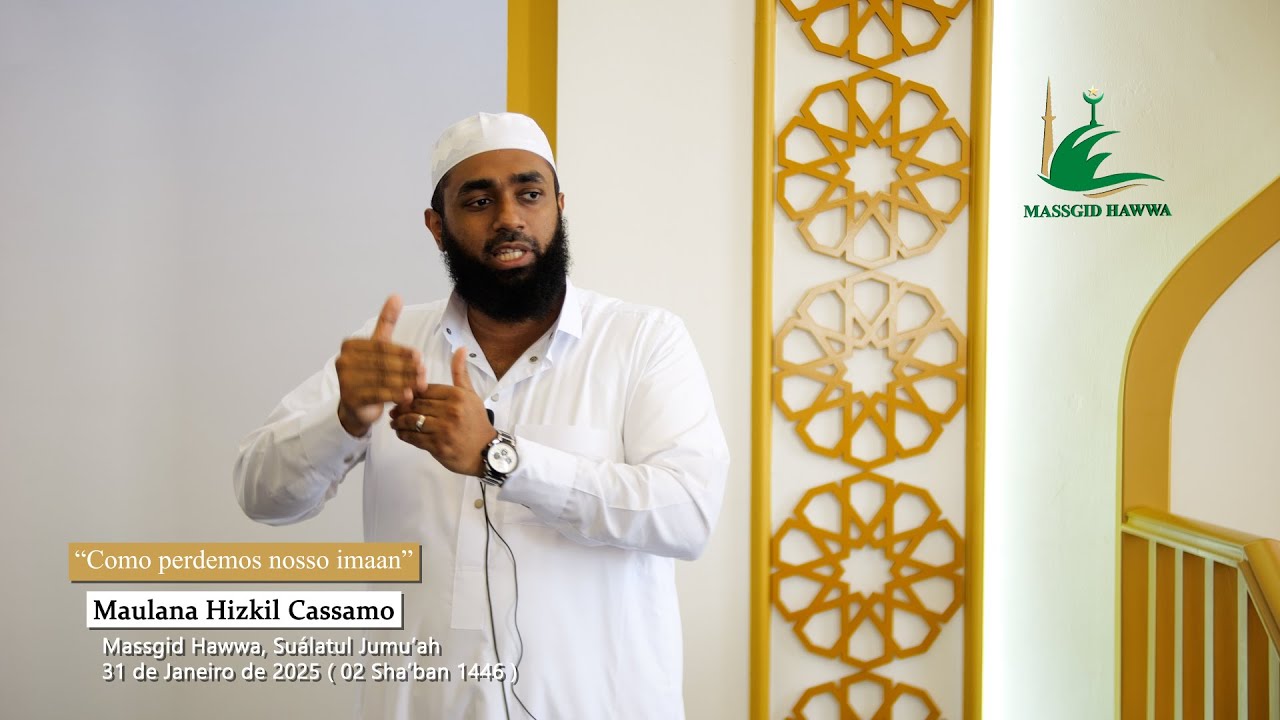 Palestra de Jumu'ah - “Como perdemos nosso imaan”