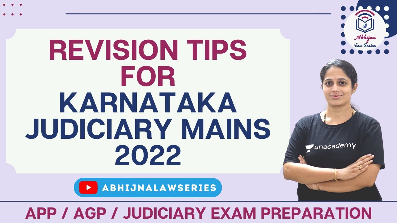 Revision Tips for Karnataka Judiciary Mains 2022 l Aparna Bhat