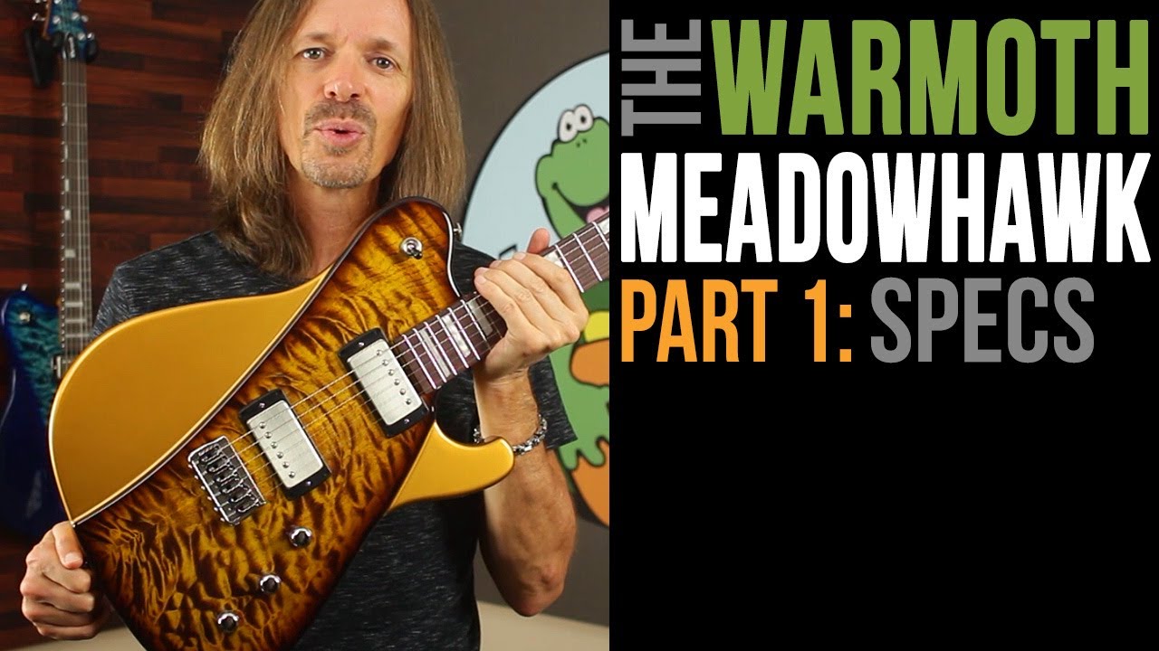 Warmoth Meadowhawk Part 1 - Specs