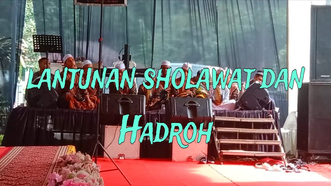 Hiburan Hadroh dan lantunan sholawat