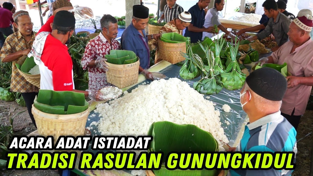 ACARA ADAT ISTIADAT TRADISI RASULAN GUNUNGKIDUL