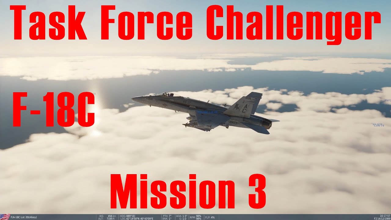 DCS FA-18C Hornet CAMPAIGN - TASK FORCE CHALLENGER - MISSION 3