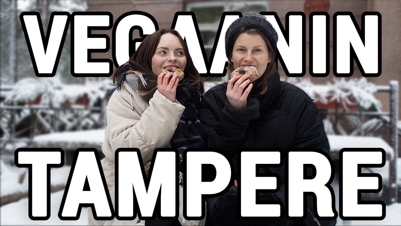 VEGAANIN TAMPERE &ndash; Parhaat ravintolat Tampereella 😍