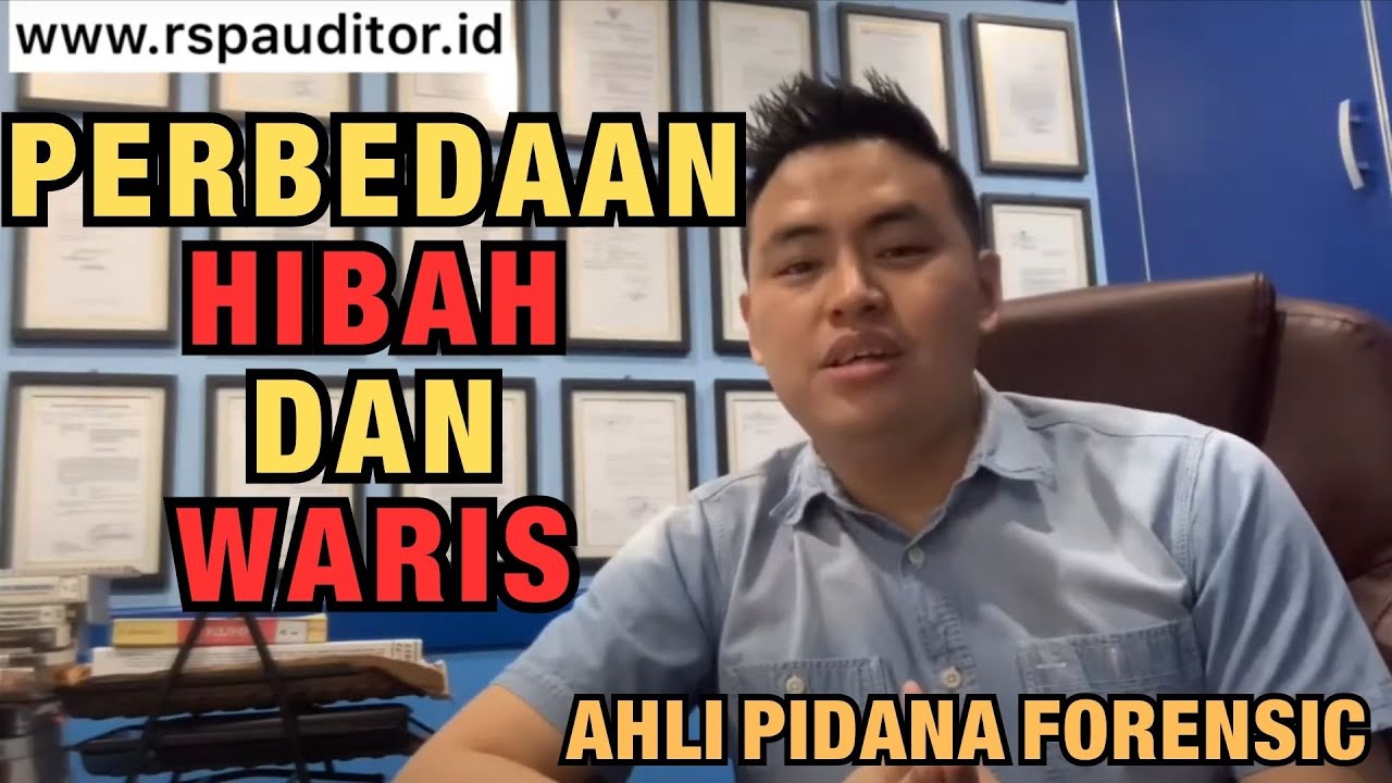 PERBEDAAN HIBAH DAN WARIS