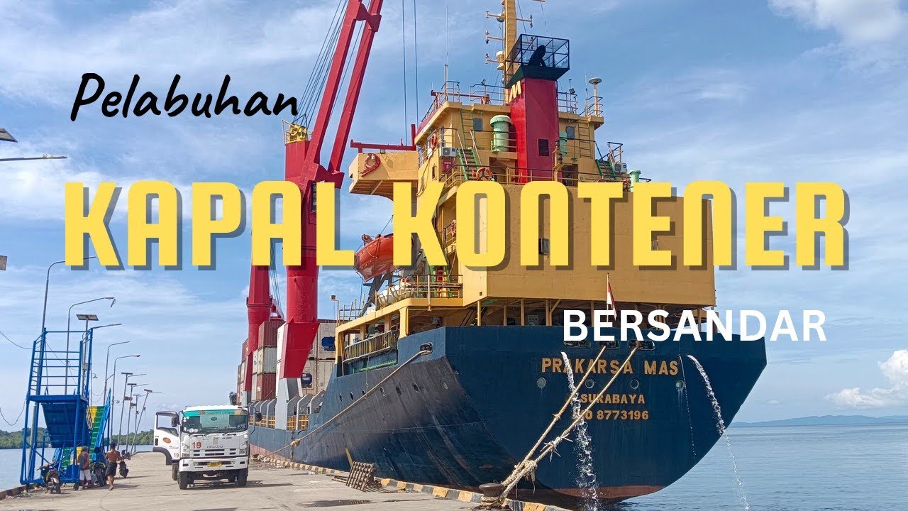 Proses Kerja Kapal Kontener dipindahkan Ke Truk 🚛
