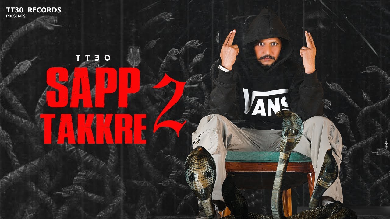 Sapp Takkre 2 II TT30 || Sign X Music || Benipal Films || New Punjabi Song || 2024