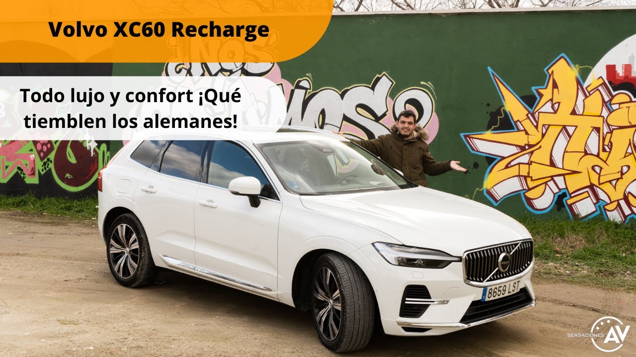 Prueba Volvo XC60 Recharge T6 Ultimate 2022 / Prueba en español / sensacionesalvolante.es