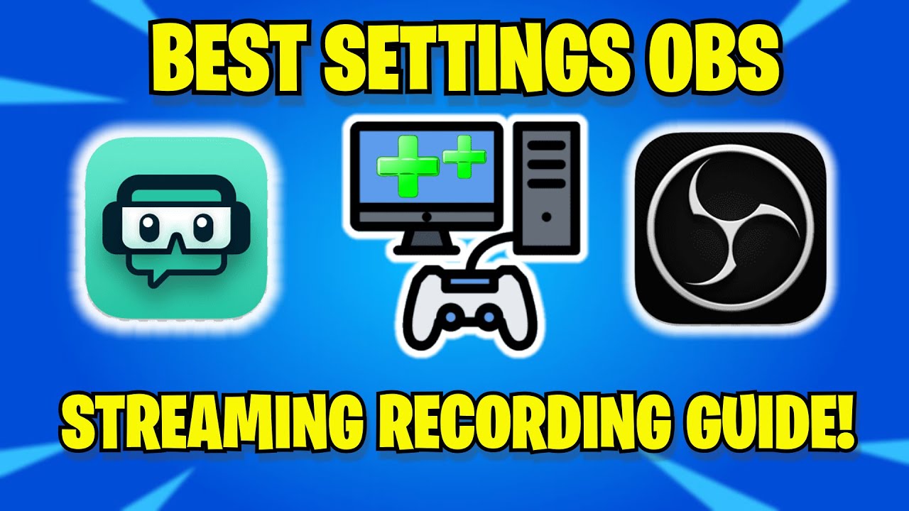 How to setup Stream Labs OBS Studio BEST settings - LIVE streaming GAME recording!