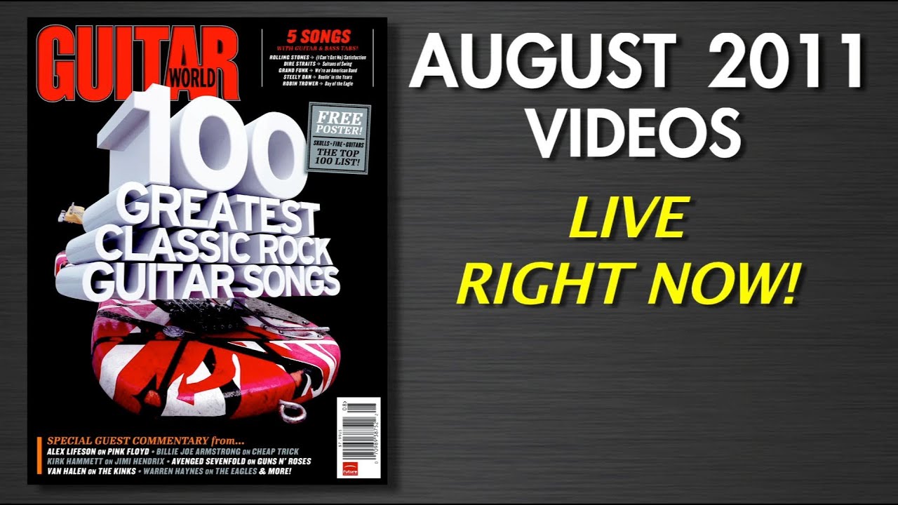 Guitar World: August 2011 videos