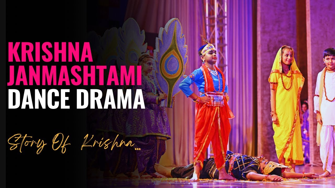 Krishna Janmashtami Theme Dance Drama | Govind Bolo Hari Gopal Bolo Dance | Woh Kishna Hai Dance