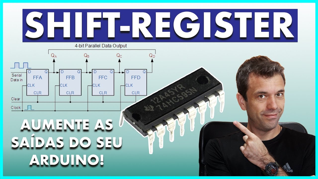 EXPANSÃO DE SAÍDAS DO ARDUINO FÁCIL! Como Funciona um Shift Register?