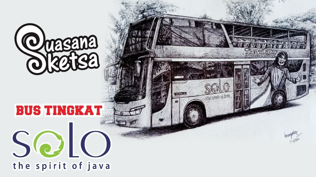 Sketsa bus tingkat Double Deck Werkudara SOLO - Didi kempot