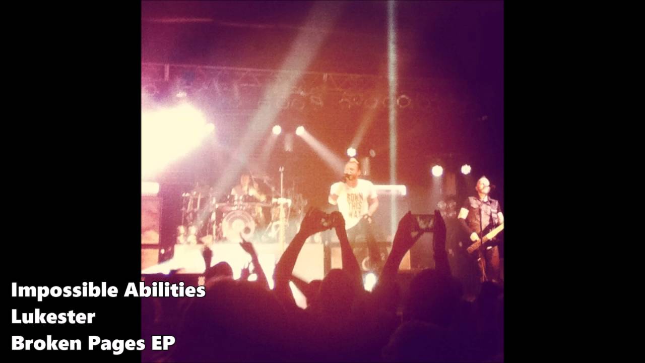 Impossible Abilities - Lukester - Broken Pages EP